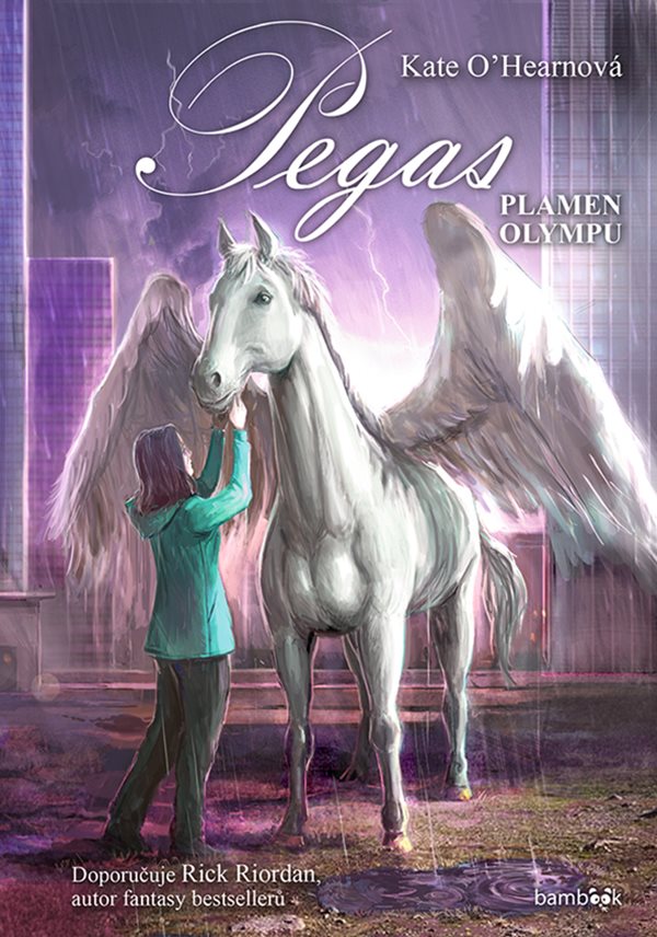 Kate O’Hearn: Pegas - Plamen Olympu