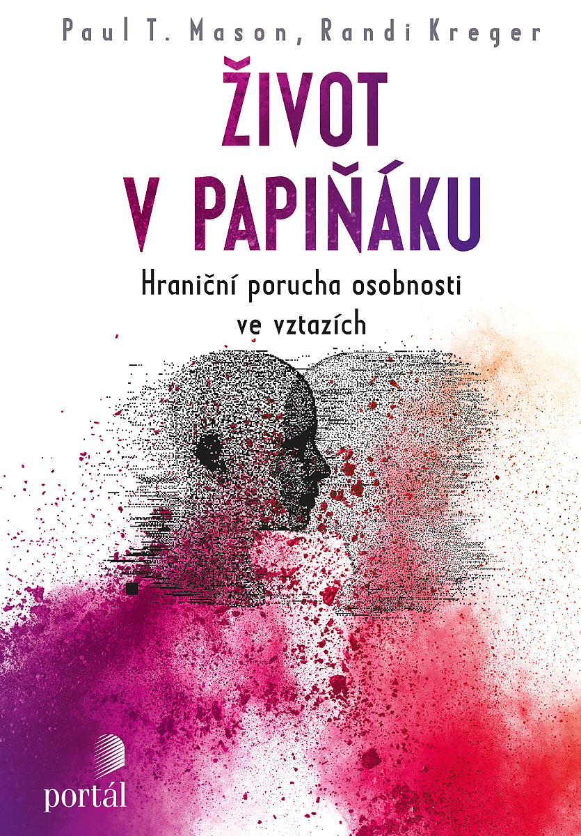 Paul T. Mason, Randi Kreger: Život v papiňáku