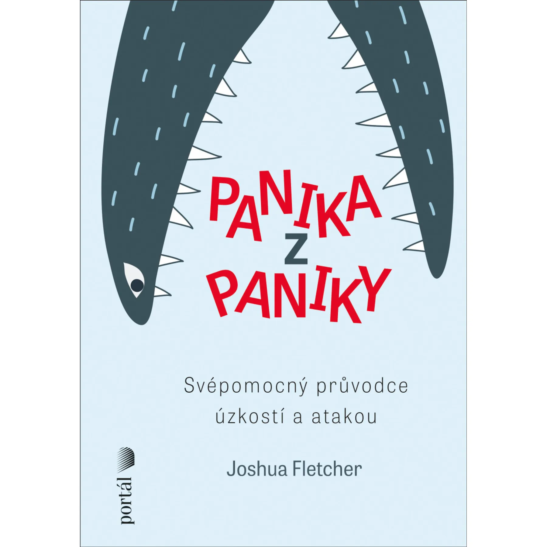 Fletcher, Joshua: Panika z paniky